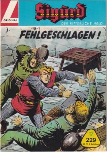 Sigurd - Der ritterliche Held (Heft, Lehning) 229: Fehlgeschlagen !