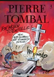 Pierre Tombal 3: Von wegen Totenstille !