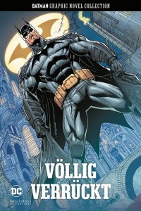 Batman Graphic Novel Collection 63: Völlig verrückt