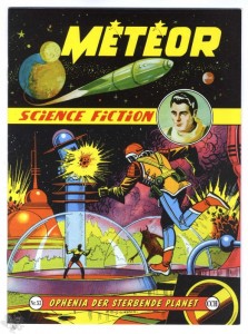 Meteor 53: Ophenia der sterbende Planet