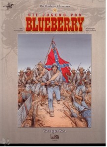 Die Blueberry Chroniken 19: Die Jugend von Blueberry: Mann gegen Mann
