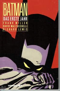 Batman (Paperback, Carlsen) 2: Das erste Jahr (1. Auflage)