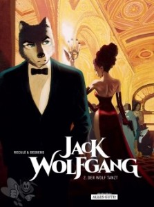 Jack Wolfgang 2: Der Wolf tanzt
