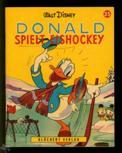 Kleine Blücher Bücher 35 Donald spielt Eishockey