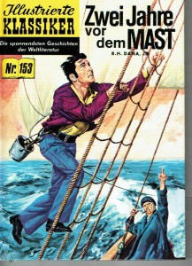 Illustrierte Klassiker (Hardcover) 153: Zwei Jahre vor dem Mast