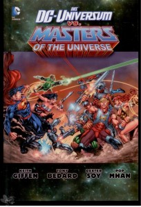 Das DC-Universum vs. Masters of the Universe : (Hardcover)