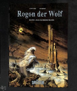 Rogon der Wolf 1: Das Zauberschloss