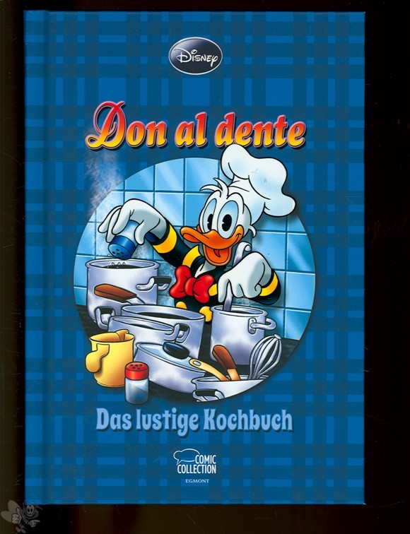 Enthologien 23: Don al dente - Das lustige Kochbuch