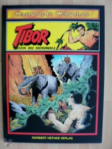Tibor - Sohn des Dschungels (Album, Hethke) 36: Erzwungene Hilfe