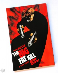 Frank Miller SIN CITY: The Big Fat Kill&quot; FIRST EDITION/PRINT
