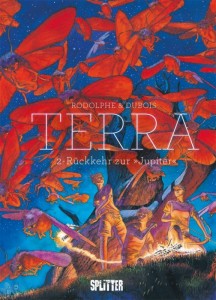 Terra 2: Rückkehr zur »Jupiter«