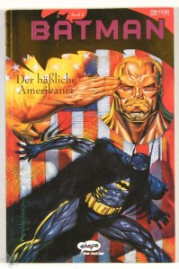 Batman (Ehapa Comic Collection) 5: Der häßliche Amerikaner