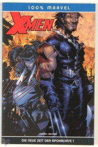 100% Marvel 18: X-Men: Die neue Zeit der Apokalypse 1