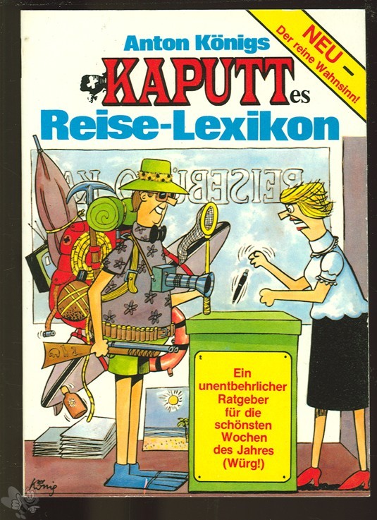 Kaputt-Paperback 13: Kaputtes Reise-Lexikon
