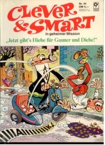 Clever &amp; Smart (Album , 1. Auflage) 44: Jetzt gibt&#039;s Hiebe für Gauner und Diebe !