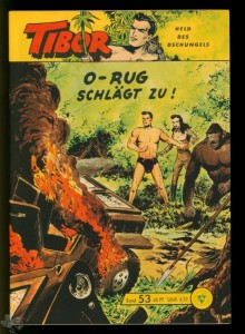 Tibor - Held des Dschungels (Lehning) 53: O-Rug schlägt zu !