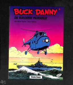 Buck Danny (Carlsen) 8: Die verlorene Patrouille
