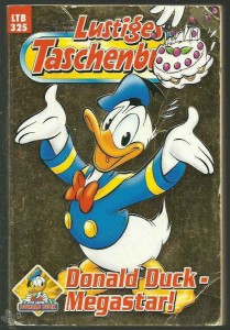 Walt Disneys Lustige Taschenbücher 325: Donald Duck - Megastar !