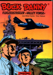 Buck Danny (Carlsen) 7: Flugzeugträger »Valley Forge«