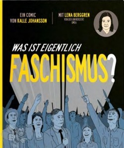 Was ist eigentlich Faschismus ? 