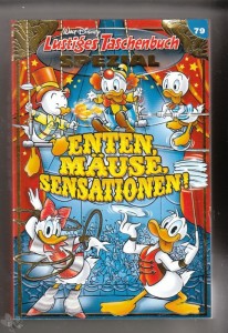 Lustiges Taschenbuch Spezial 79: Enten, Mäuse, Sensationen !