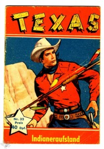 Texas 32: Indianeraufstand