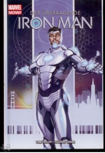 Iron Man 6: Der überragende Iron Man (Hardcover)