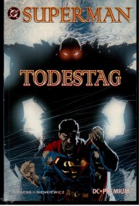 DC Premium 24: Superman: Todestag (Softcover)