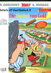 Asterix - Mundart 62: Die Sischel vun Gold (Saarländische Mundart)