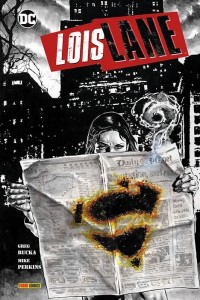 Lois Lane: Reporterin im Fadenkreuz : (Hardcover)