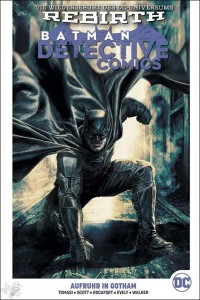 Batman - Detective Comics (Rebirth) 15: Aufruhr in Gotham (Hardcover)