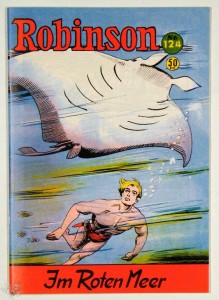 Robinson 124: Im Roten Meer