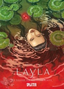 Layla - Die Legende der blutroten Sümpfe 