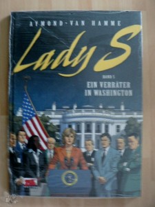 Lady S. 5: Ein Verräter in Washington