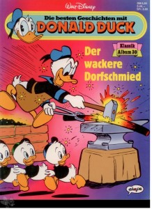 Die besten Geschichten mit Donald Duck 30: Der wackere Dorfschmied