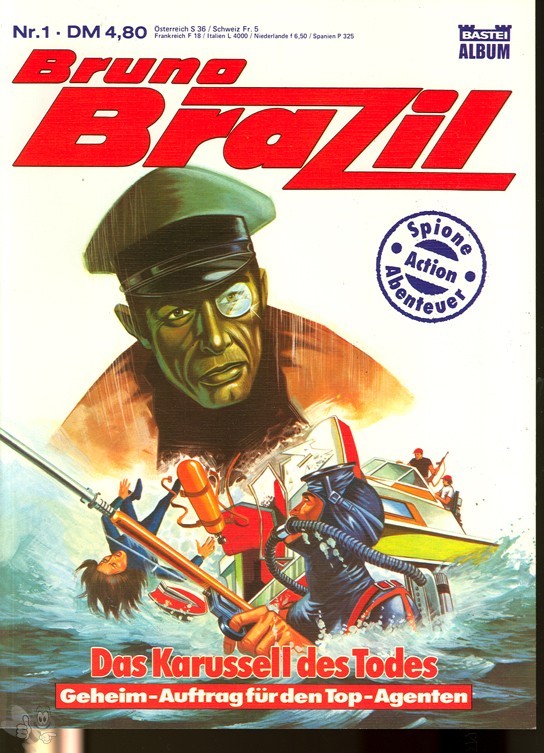 Bruno Brazil 1: Das Karussell des Todes