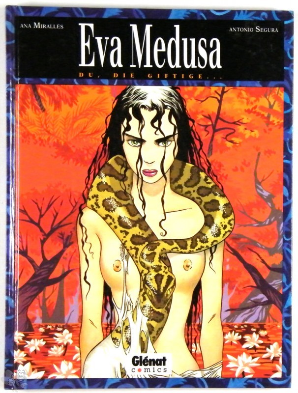 Eva Medusa 1: Du, die Giftige ...