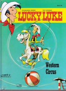 Lucky Luke 62: Western Circus (Hardcover, Neuauflage 2011)