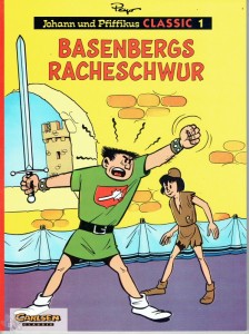 Johann und Pfiffikus Classic 1: Basenbergs Racheschwur (Softcover)