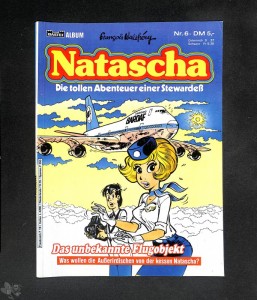 Natascha 6: Das unbekannte Flugobjekt