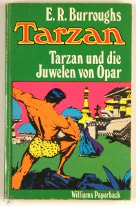 Tarzan und die Juwelen von Opar Taschenbuch