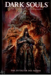 Dark Souls 4: Das Zeitalter des Feuers