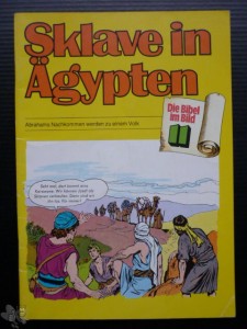 Die Bibel im Bild 11: Sklave in Ägypten