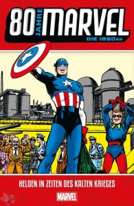 80 Jahre Marvel 2: Die 1950er: Helden in Zeiten des Kalten Krieges