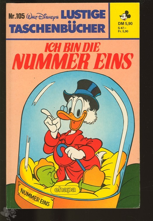 Walt Disneys Lustige Taschenbücher 105: Ich bin die Nummer eins