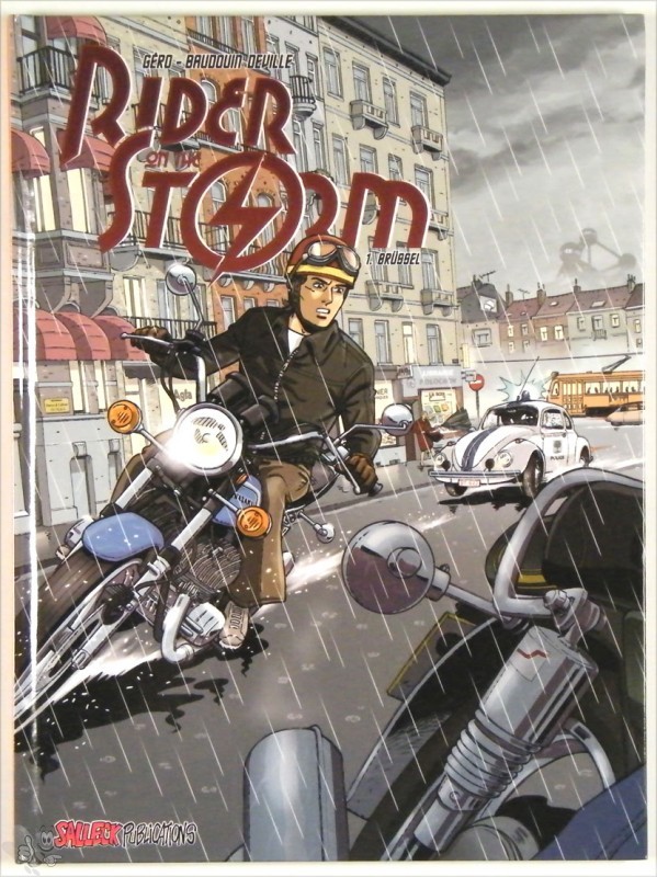 Rider on the storm 1: Brüssel