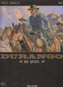 Durango 18: Die Geisel