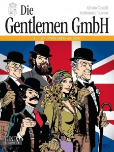 Die Gentlemen GmbH 1: Im Auftrag Ihrer Majestät