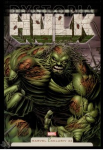 Marvel Exklusiv 44: Hulk: Dystopia (Softcover)
