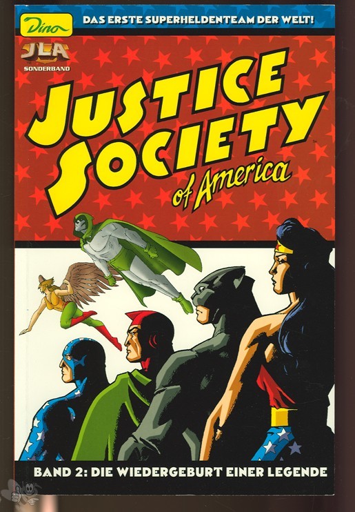 JLA Sonderband 16: Justice Society of America (Band 2): Die Wiedergeburt einer Legende